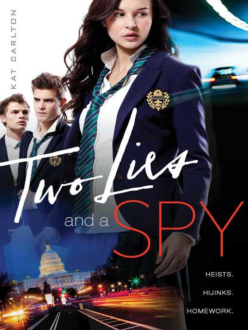 Title details for Two Lies and a Spy by Kat Carlton - Wait list